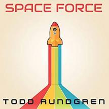 Todd Rundgren - Space Force 