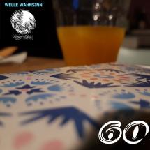 Welle Wahnsinn 60