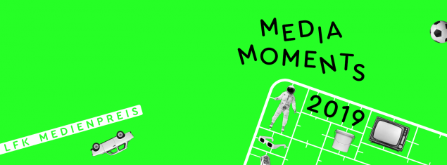 LfK Medienpreis 2019 - Media Moments